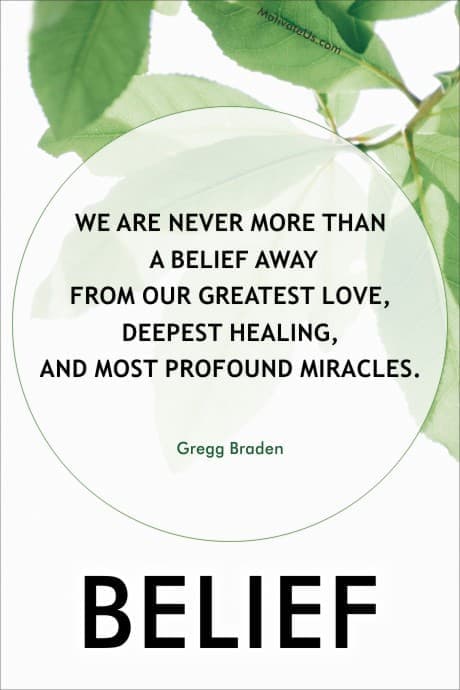Belief Opens Possibilities green leaves and a quote about belief from Gregg Braden