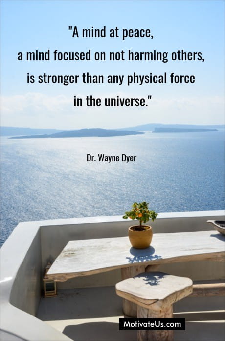quote by Dr. Wayne Dyer about your mind.