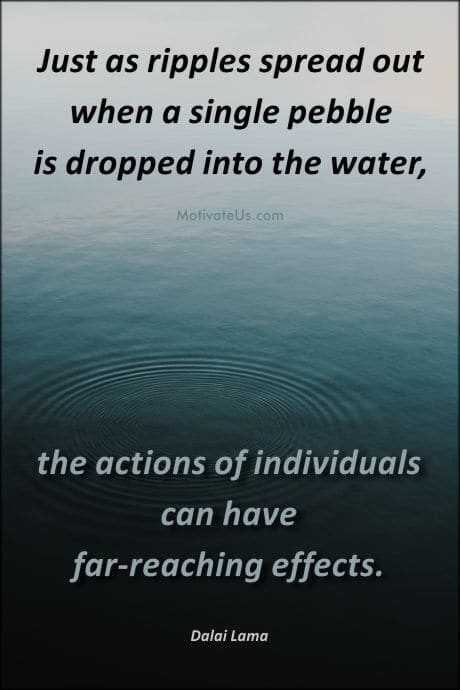 ripples on the water and quote by the Dalai Lama