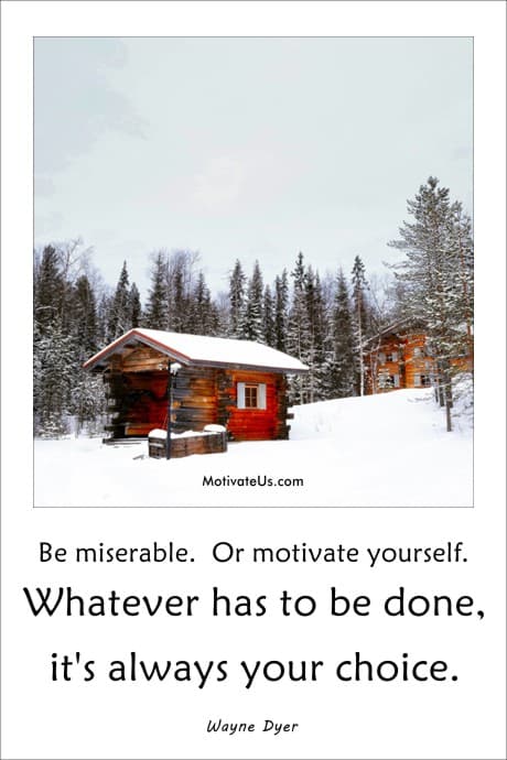 cabin in woods photo daily inspirational picture quote by Wayne Dyer