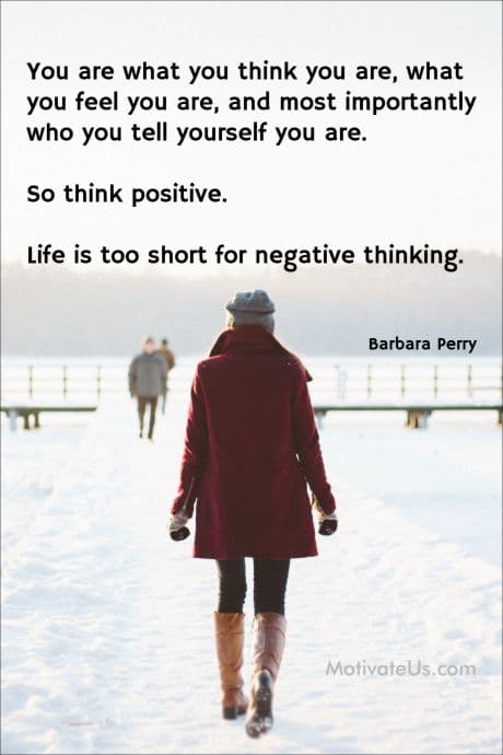 winter scene woman walking with an inspirational quote about thinking positive.