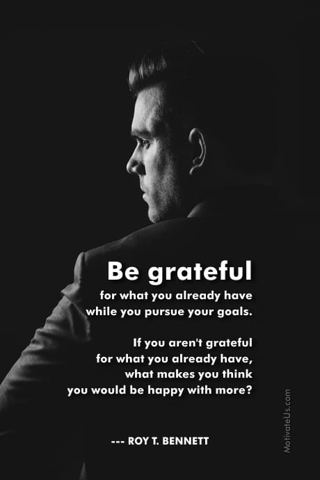 quote by Roy T. Bennett about being grateful and a man in a black and white profile view