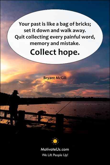 a person watching the sunrise from a fishing pier and a quote about collecting hope by Bryant McGill