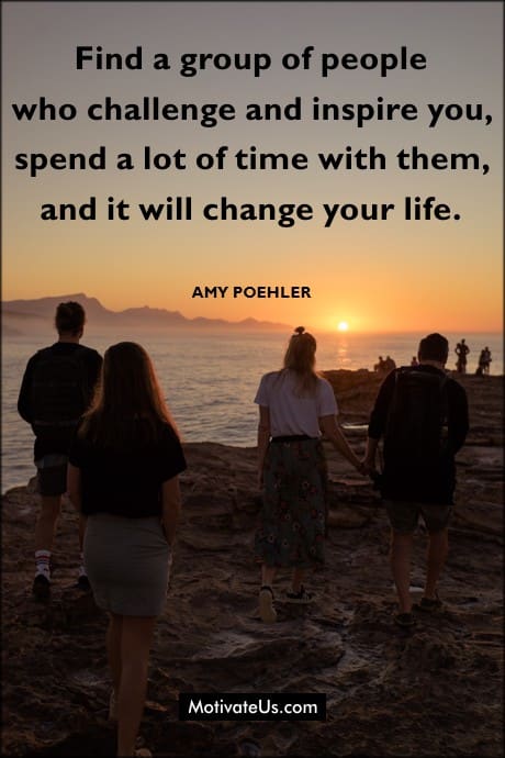 group of people on rocks near the beach at sunset and a quote by Amy Poehler