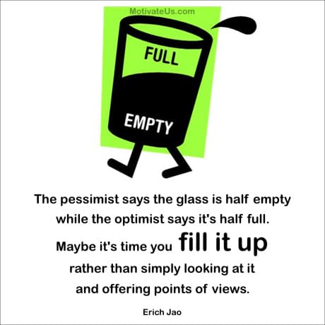 A Picture: (Glass Half-full with The Quote:  quote1 on it.