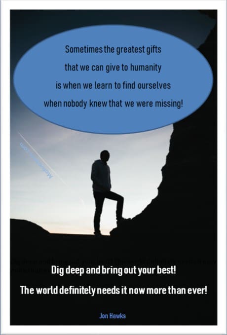 person standing on a large rock and a quote by Jon Hawks