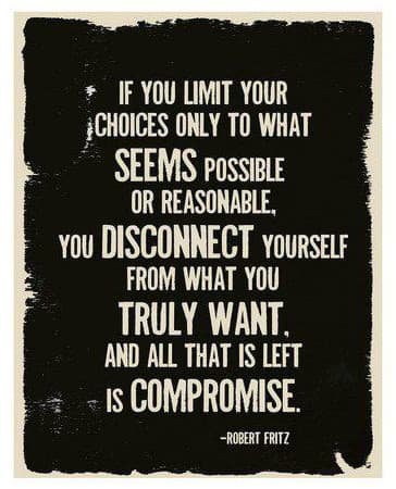 Do not compromise - live for yourself.