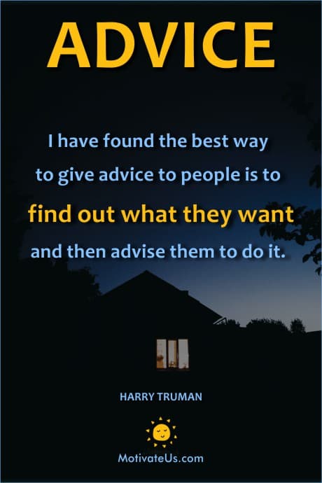 Harry Truman quote about giving advice
