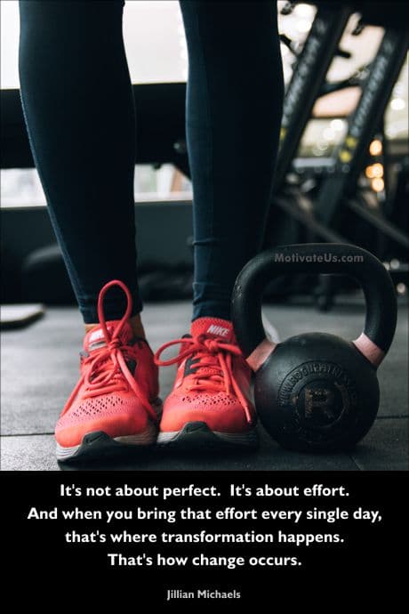 an inspiring quote from Jillian Michaels about effort, not perfection