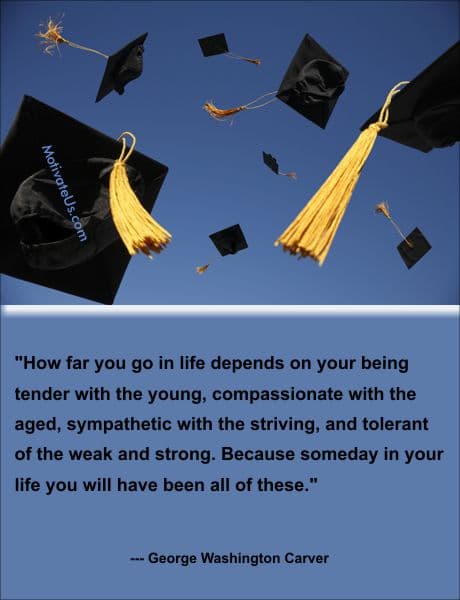 Graduation caps and a quote by George Washington Carver
