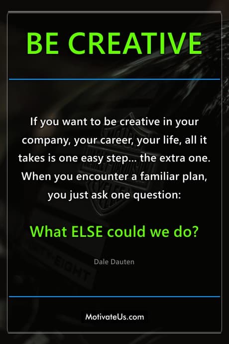 Dan Dauten quote about being creative