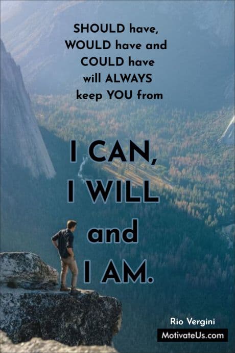 picture of a man standing on a cliff of a mountain and a quote by Rio Vergini
