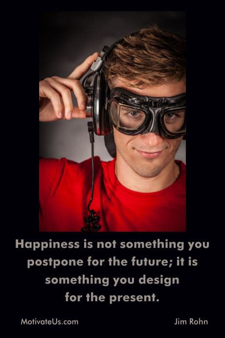 an inspiring quote from Jim Rohn about happiness