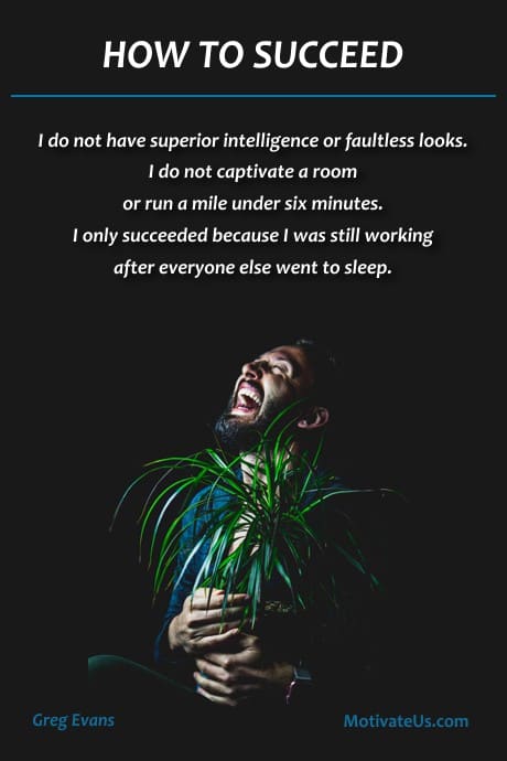 man holding a green plant and a quote by Greg Evans