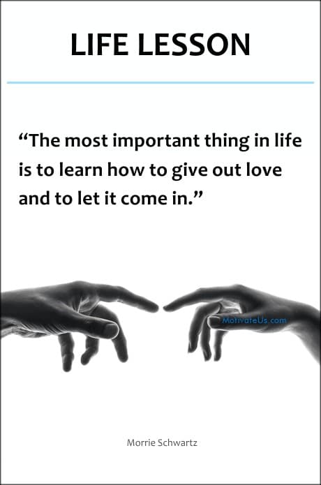 two hands reaching out to each other and a quote by Morrie Schwartz