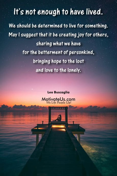 person on a dock looking at the stars and a quote by Leo Buscaglia