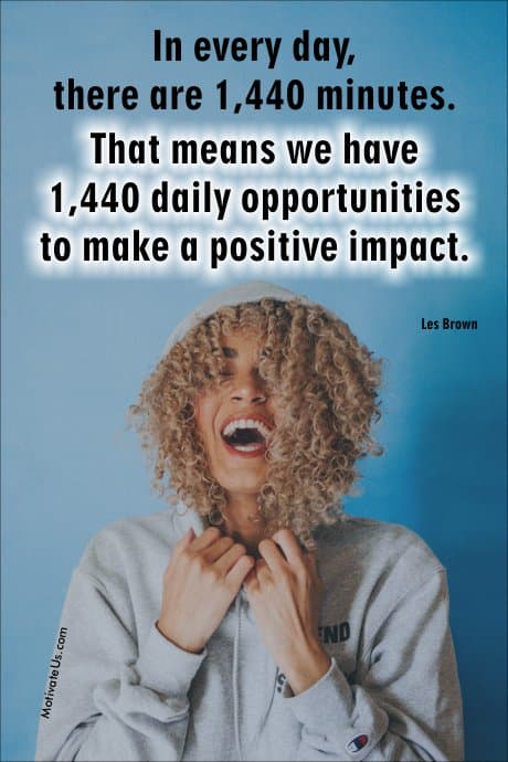 Les Brown quote about making a positive impact.
