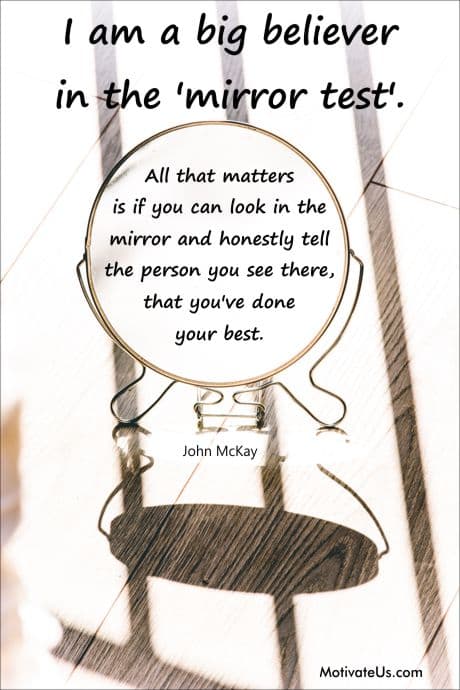 picture of mirror on a table and a quote by John McKay