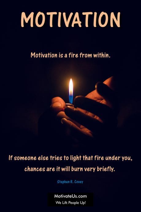 hands holding a lighter and a quote by Stephen R. Covey