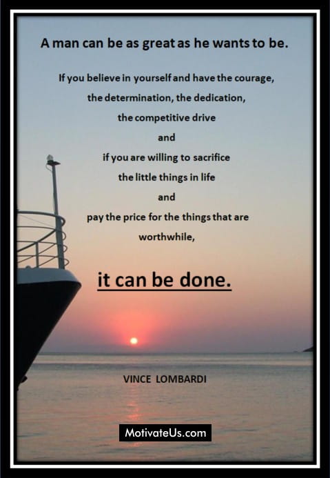 sunset and a big ship and a quote from Vince Lombardi