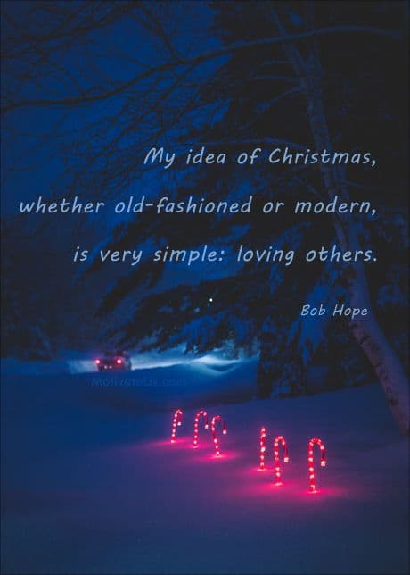 Inspirational quote by Bob Hope on a picture of a snowy road and candy cane lights lining the way