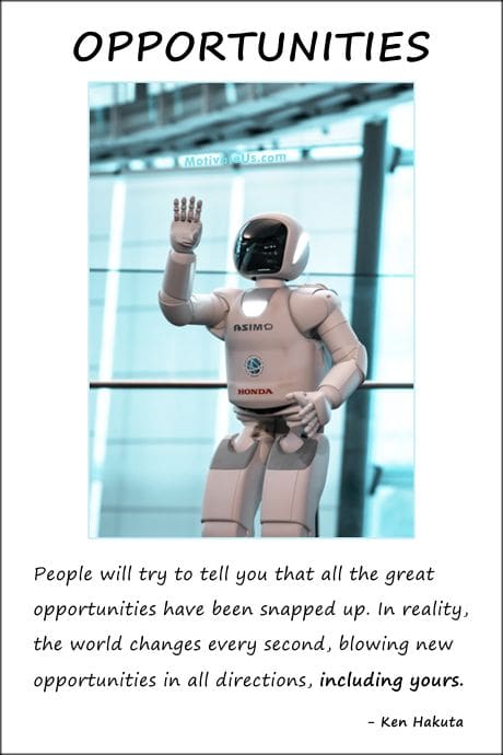 beautiful little robot and a quote by Ken Hakuta