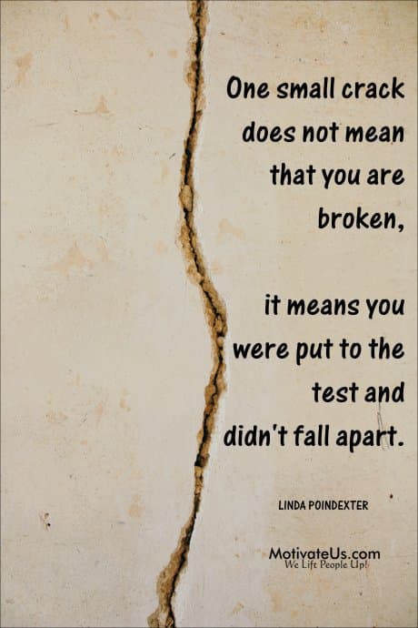 crack in concrete wall with inspirational quote around it.
