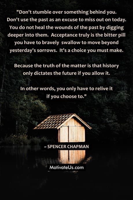 cabin in the woods and a quote by Spencer Chapman