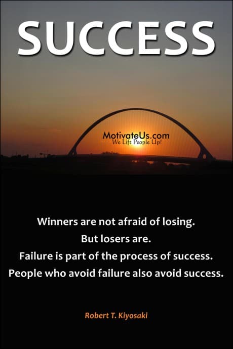 words from Robert Kiyosaki about winners and failure on a beuatiful subrise