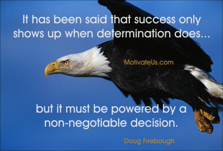 A Picture: (Eagle With A Determined Look with The Quote:  quote1 on it.