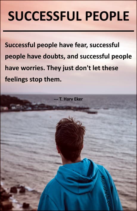 person looking out onto the water and a quote from T. Harv Eker about how successful people don't let negative feelings stop them.
