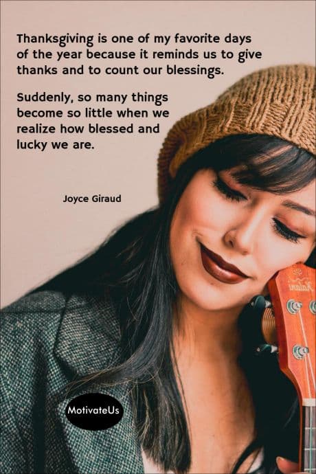 Joyce Giraud quote about Thanksgiving on a picture of woman leaning o a guitar.