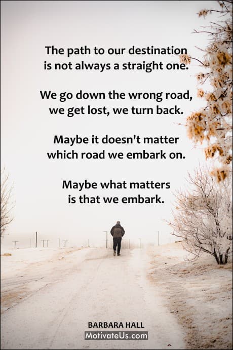 a quote by Barbara Hall on a picture of of a person walking down a snowy path.