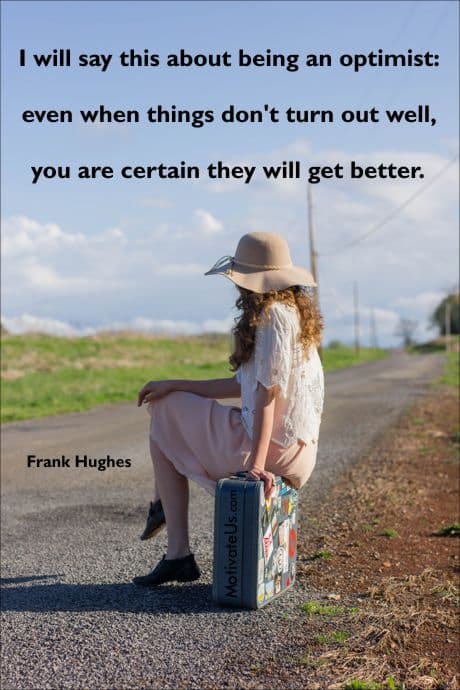 Inspirational quote by Frank Hughes on a picture of woman sitting on a suitcase on the roadside