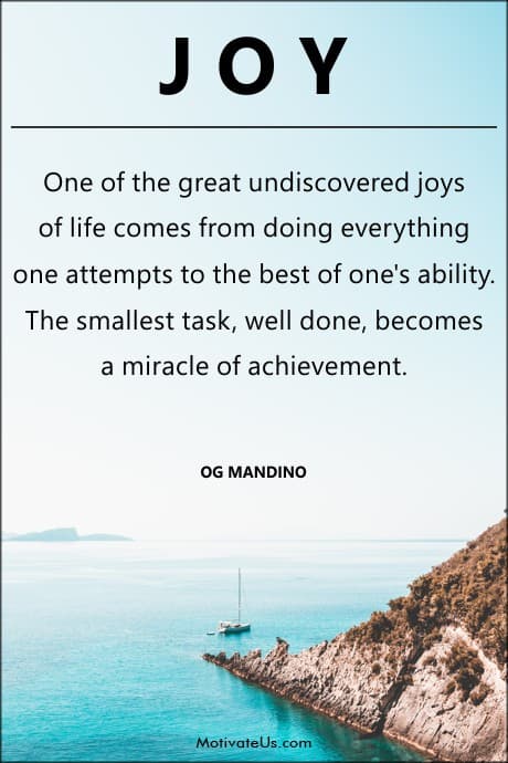 beautiful and a quote by Og Mandino about undiscovered joys in our life.
