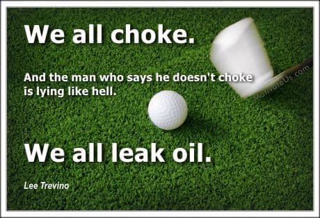 golf ball near the hole and a quote by Lee Trevino