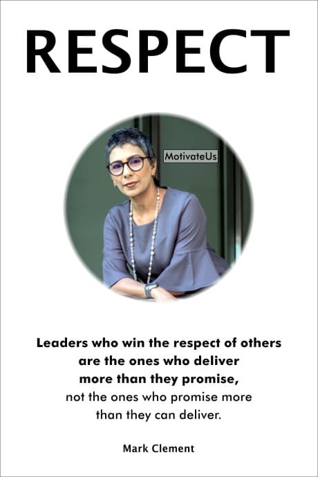 picture of a woman and a quote about leadership and respect