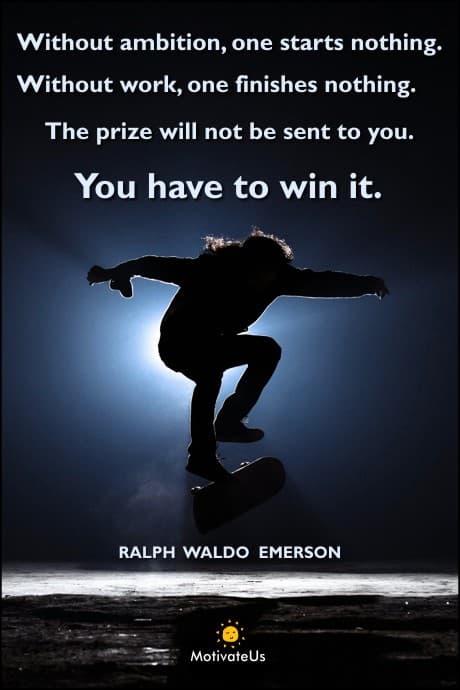 a person on a skateboard and a quote by Ralph Waldo Emerson