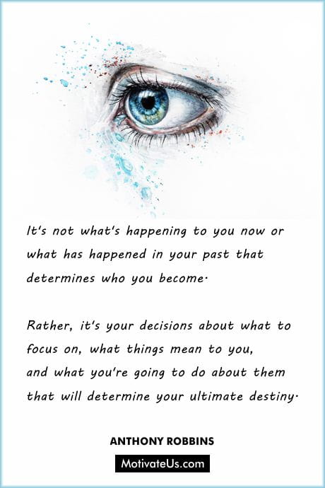 advice from Anthony Robbins about your destiny.