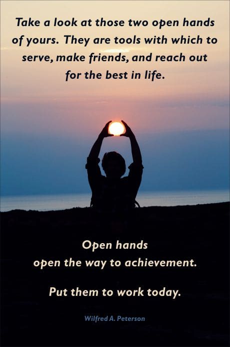 person in sunset hands around the sun and a quote by Wilfred A. Peterson